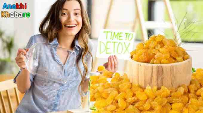 Anokhikhabare.com,Kishmish Khane Ke Fayde,Helps in detoxification