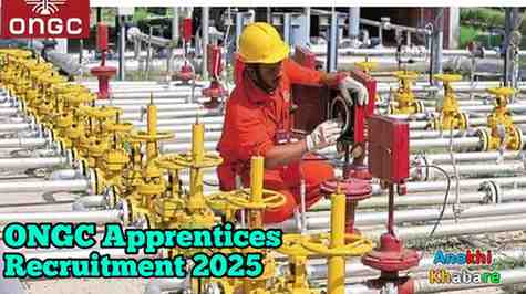 anokhikhabare.com,ONGC Apprentices Recruitment 2025, important information