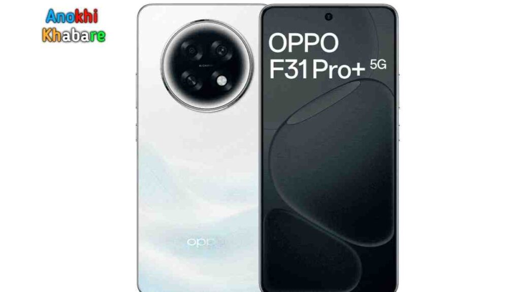anokhikhabare.com,Oppo F31 Pro Plus,disign