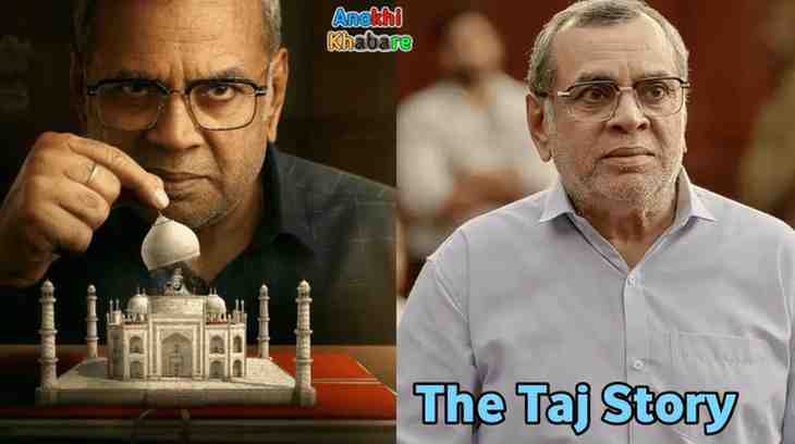 anokhikhabare.com,Taj Story Box Office Collection,film star cast