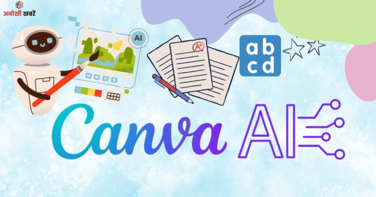 anokhikhabare.com, Best AI Tools For Students To Earn Money, Canva Ai